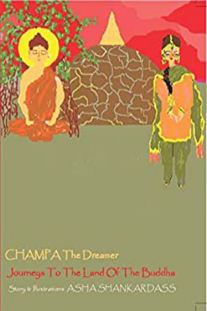 Happy Squirrel- Champa The Dreamer Journeys To The Land Of The Buddha